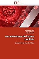 Les Anévrismes de l''artère Poplitée 6131574715 Book Cover