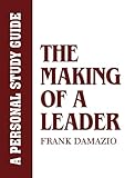 The Making of a Leader (Study Guide)