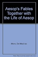 Aesop's Fables Together with the Life of Aesop B003BAR0S6 Book Cover