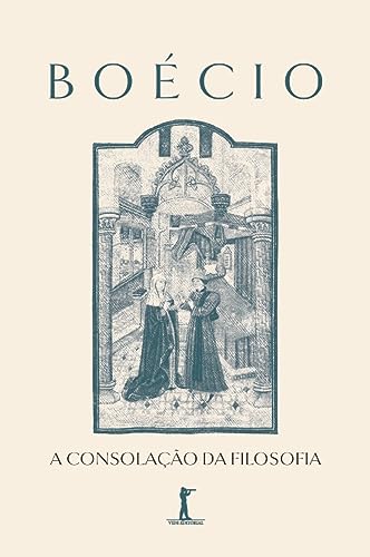 A consolação da Filosofia - Boécio