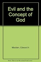 Evil and the Concept of God B0006BRPKQ Book Cover