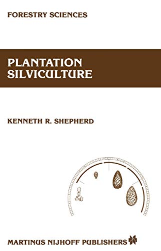 Plantation silviculture: 22 (Forestry Sciences) view 2