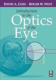 Introduction to the Optics of the Eye
