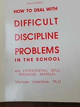 Paperback How to Deal with Difficult Discipline Problems in the School: Training Manual Book
