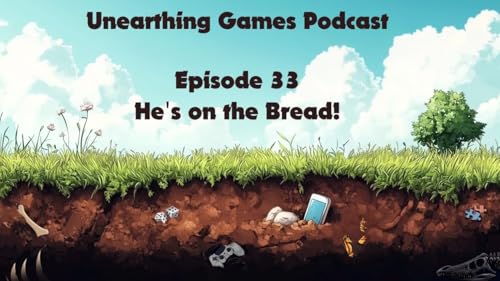 UG Podcast - Ep. 33 - He’s on the Bread! cover art