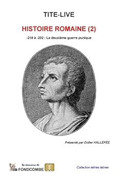 Paperback Histoire Romaine (2): -218 à -202: La deuxième guerre punique [French] Book