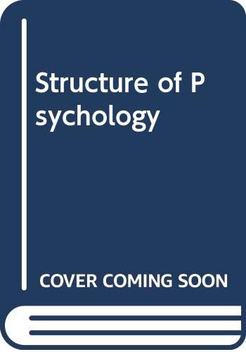 The Structure of psychology: An introductory text: C.I. Howarth ...