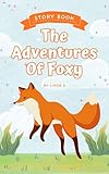 Foxy’s Little Adventures (English Edition)