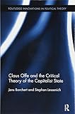 Claus Offe and the Critical Theory of the Capitalist State (Routledge Innovations in Political Theory)
