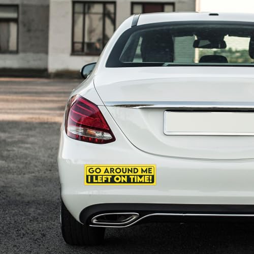 Image of Go Around Me I Left On Time Bumper Sticker Tailgating Bumper Sticker Go Around Car Funny for Adults Sarcastic Vinyl Decal for Car Truck Windows Vehicle [11.5 inchx3 inch]