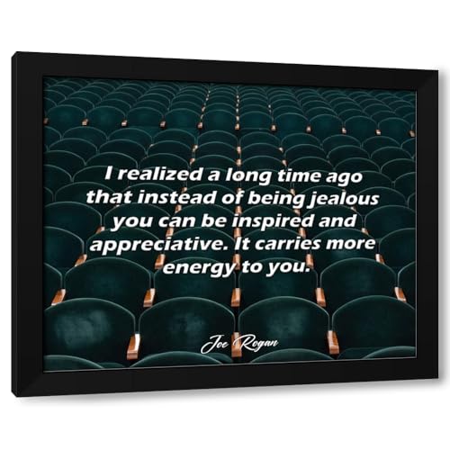 ArtDirect ArtsyQuotes Art Print with Customization Framed or UnFramed Quote: I realized a long time ago that instead of being jealous you can be inspired and appreciative. It carries more energy to yo