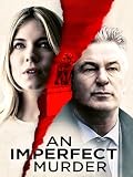 An Imperfect Murder