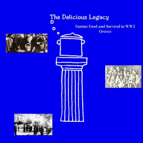 The Great Greek Famine of World War Two