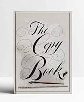 The Copy Book: How 32 of the World's Best Advertising Writers Write Their Advertising 2880462584 Book Cover
