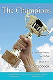 The Champions: Julian's Private Scrapbook Book 5