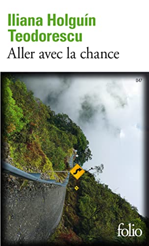 Aller avec la chance (French Edition)
