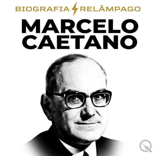 Marcelo Caetano - Biografia Rel&acirc;mpago cover art
