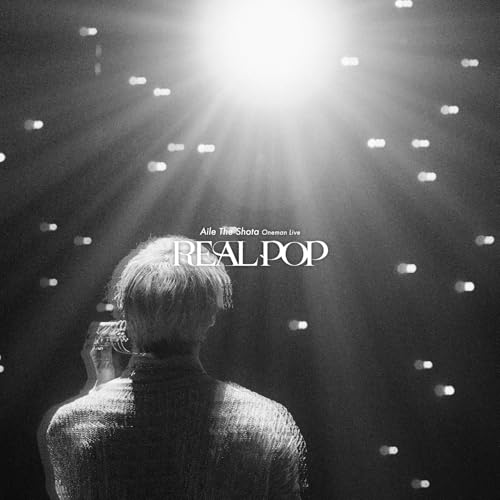 Image of Aile The Shota Oneman Live “REAL POP” (Live at TOKYO GARDEN THEATER 2025.03.16)