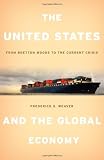 The United States and the Global Economy: From Bretton Woods to the Current Crisis