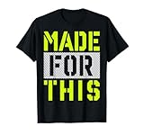 Made For This Athletic Neon Green T-Shirt