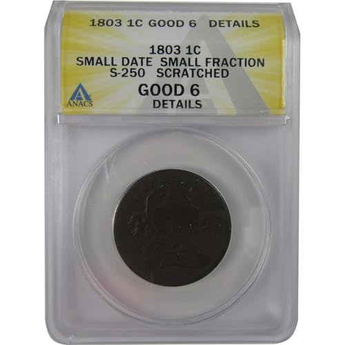 1803 Small Date and Fraction Draped Bust Cent G 6