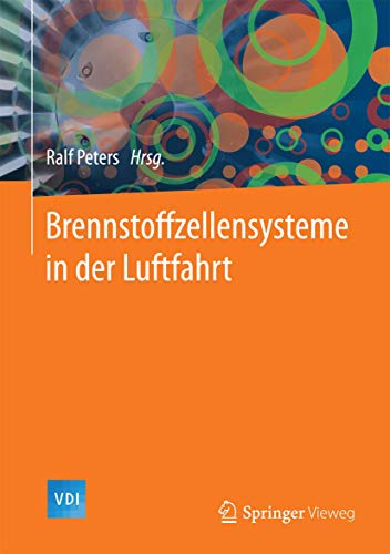 Preisvergleich Produktbild Brennstoffzellensysteme in der Luftfahrt (VDI-Buch)