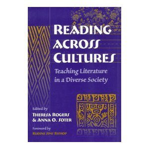 Reading Across Cultures: Teaching Literature in a Diverse Society