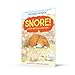 Snore!