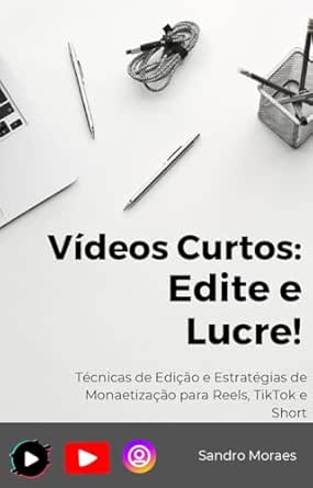 Guia Prático para Cortes de Vídeos no YouTube Reels, TikTok e Sho...