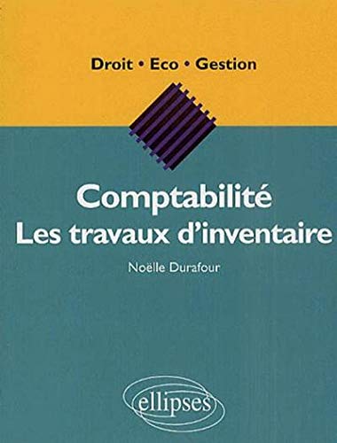 Télécharger Comptabilité : Les travaux d'inventaire PDF Ebook En Ligne