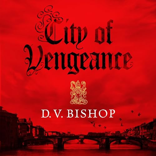 City of Vengeance by D. V. Bishop episode artwork