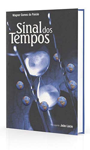 Sinal dos tempos Wagner Gomes da Paixão livre laqué neuf roman littérature contemporaine