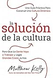 solucial avocats  La Soluci n de la Cultura: Una ... Una Cultura Din