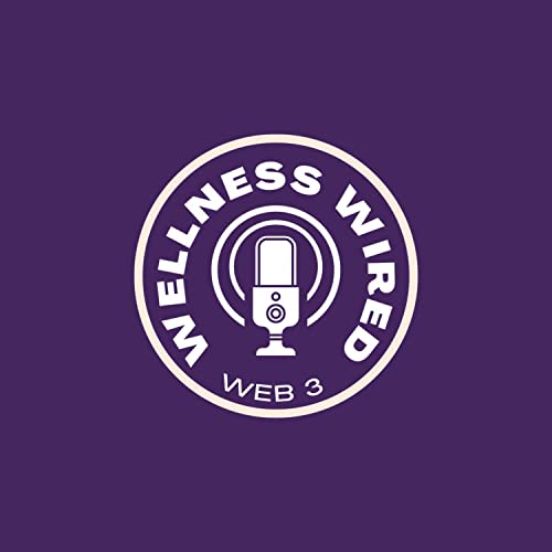 Wellness Wired cover art