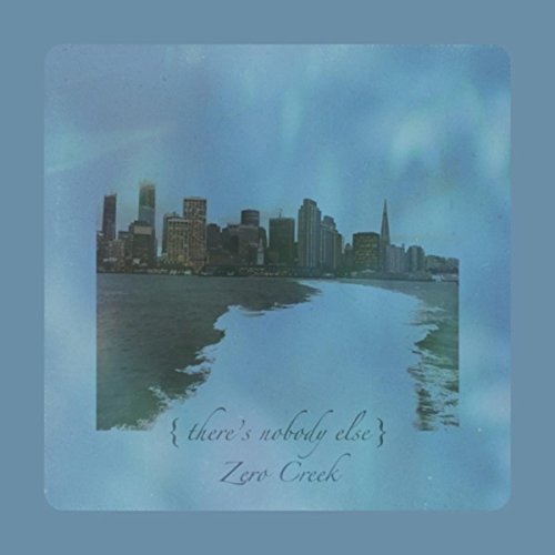 Amazon MusicでZero Creek feat. Alexis ShipmanのThere’s Nobody Elseを再生する