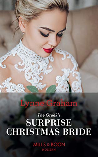 Télécharger The Greek's Surprise Christmas Bride (Mills & Boon Modern) (Conveniently Wed!, Book 24) (English Edi PDF Ebook En Ligne