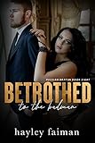 Betrothed to the Badman (Russian Bratva Book 8)