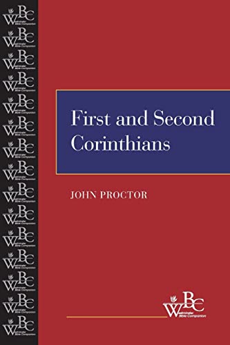 First and Second Corinthians (Westminster Bible Companion)