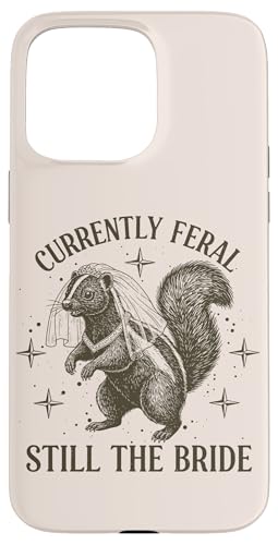 ���݁AFeral Still The Bride Squirrel Wedding �X�}�z�P�[�X iPhone 15 Pro Max �p