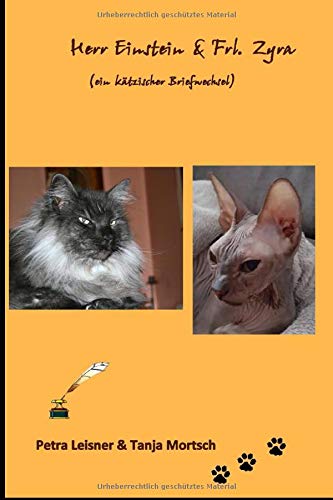 Herr Einstein & Frl. Zyra: Ein kätzischer Briefwechsel