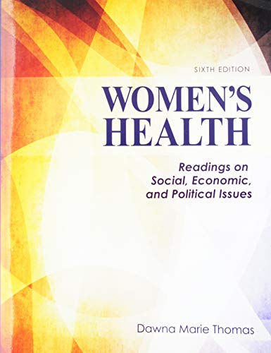Women's Health: Readings On Social, Economic, And Political Issues