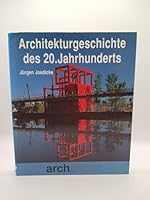 Architekturgeschichte des 20. Jahrhunderts: Von 1950 bis zur Gegenwart (Archpaper-Edition Kramer) 3782804597 Book Cover