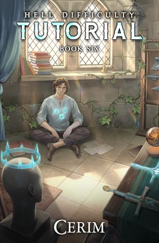 Cover of Hell Difficulty Tutorial: Book Six