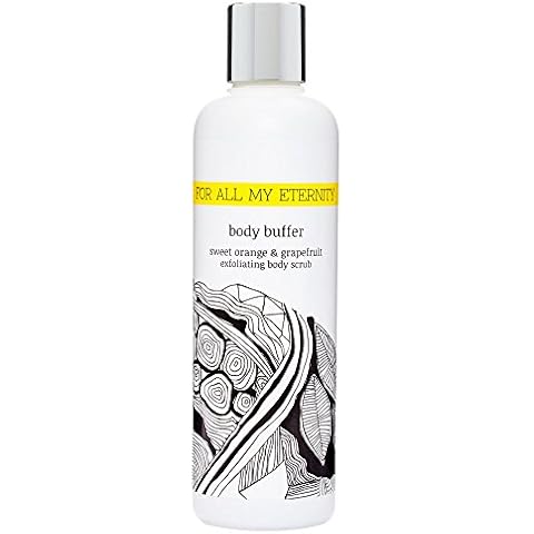 For All My Eternity Sweet Orange and Grapefruit Body Buffer 250ml Exfoliating Pre Tan Natural Body Scrub Exfoliator/Body Wash with Natural Extracts Cover