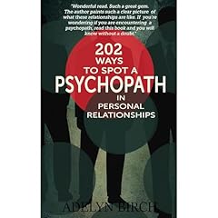 202 Ways To Spot A Psychopath In Personal Relationships Audiolibro Por Adelyn Birch arte de portada