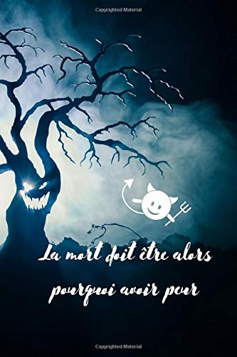 La mort doit être alors pourquoi avoir peur: Beau cahier à la mode avec des mots étonnants 120 papier blanc rayures noires taille 6x9
