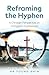 Reframing the Hyphen: A Christian Perspective on Immigrant Experiences