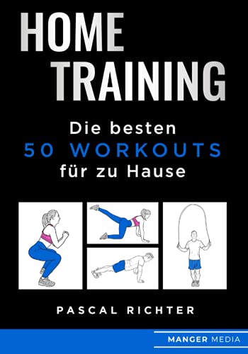 livre Home Training: Die besten 50 Workouts für zu Hause