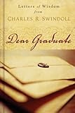 Dear Graduate: Letters of Wisdom
