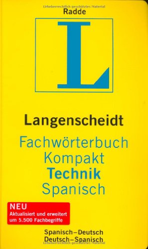 Langenscheidt Fachwörterbuch Kompakt Technik Spanisch: Spanisch-Deutsch/Deutsch-Spanisch (Langenscheidt Fachwörterbücher Kompakt)